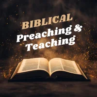 Biblical Preaching & Teaching